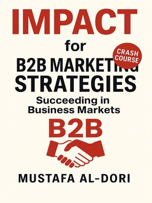 cover image of IMPACT for B2B Marketing Strategies